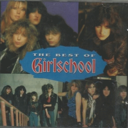 Girlschool : The Best Of Girlschool